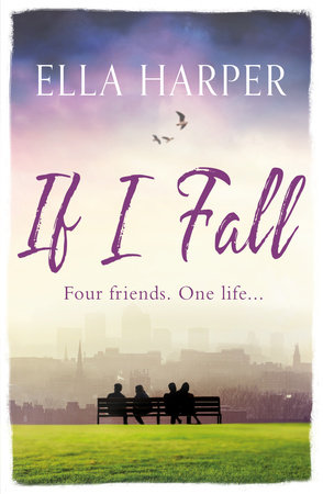If I Fall by Ella Harper