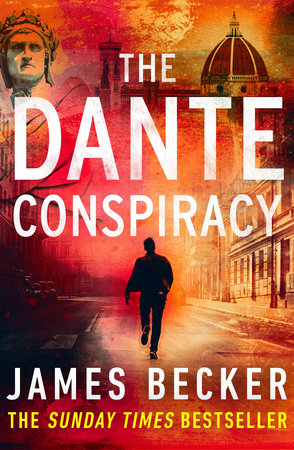 The Dante Conspiracy by James Becker