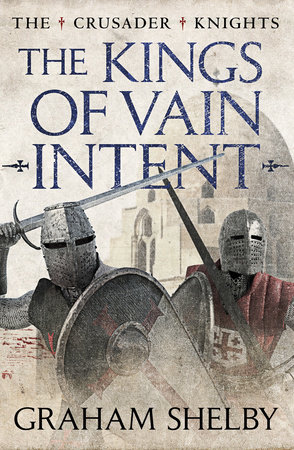 The Kings of Vain Intent by Graham Shelby