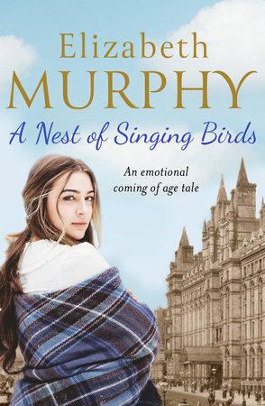 A Nest of Singing Birds by Elizabeth Murphy