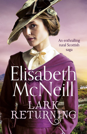 Lark Returning by Elisabeth McNeill