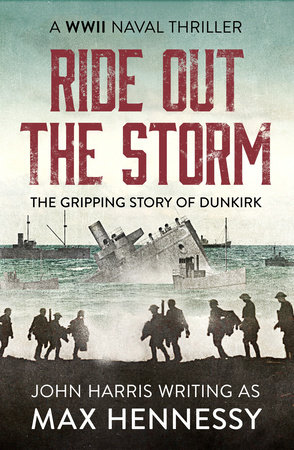 Ride Out the Storm by Max Hennessy