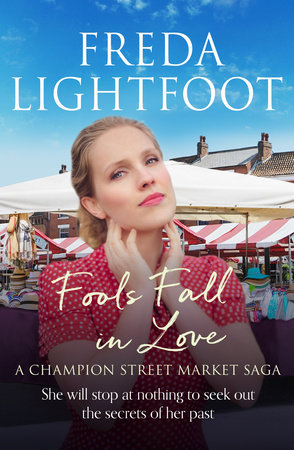 Fools Fall in Love by Freda Lightfoot