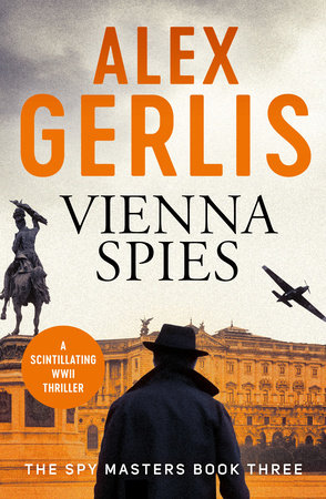 Vienna Spies by Alex Gerlis