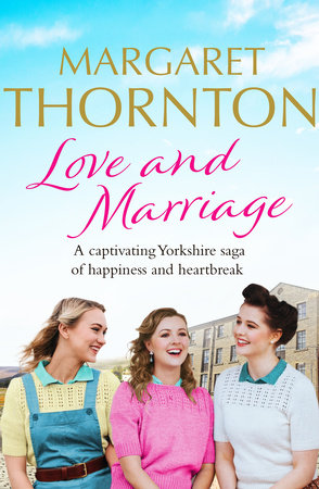 Love and Marriage by Margaret Thornton