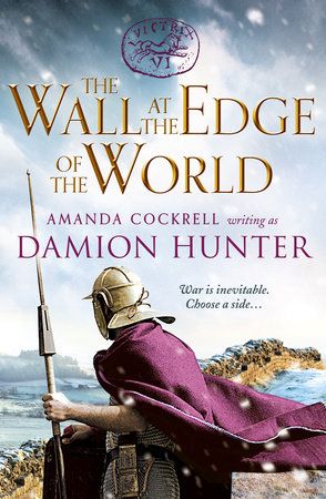 The Wall at the Edge of the World by Damion Hunter