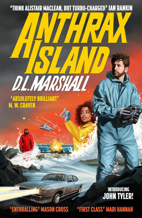 Anthrax Island by D. L. Marshall