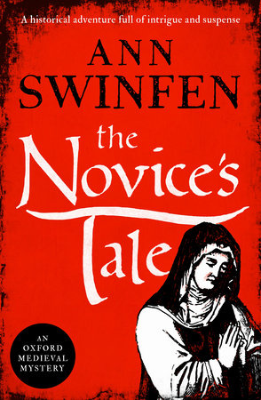 The Novice's Tale by Ann Swinfen
