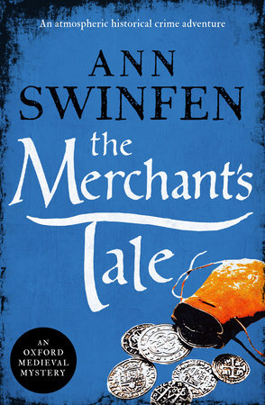 The Merchant's Tale by Ann Swinfen