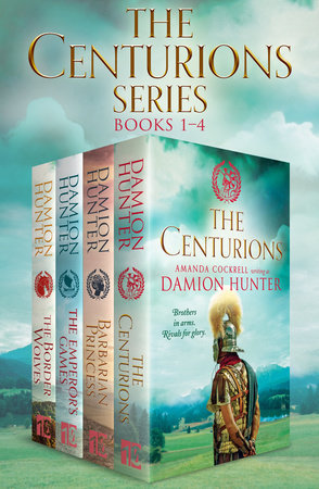 The Centurions Series by Damion Hunter
