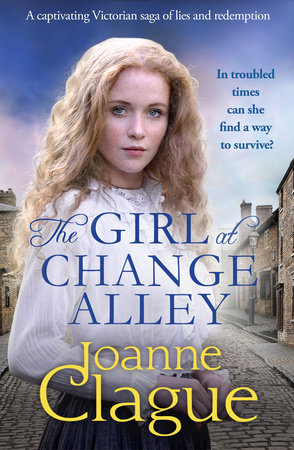 The Girl at Change Alley by Joanne Clague