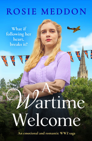 A Wartime Welcome by Rosie Meddon