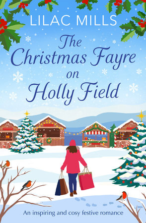 The Christmas Fayre on Holly Field by Lilac Mills