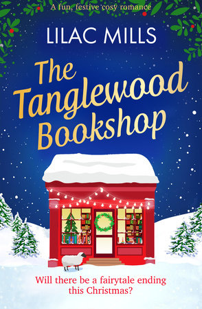 The Tanglewood Bookshop by Lilac Mills