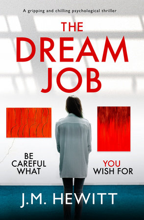 The Dream Job by J.M. Hewitt