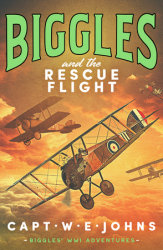 Biggles and the Rescue Flight