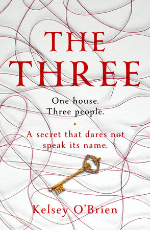 The Three by Kelsey O'Brien