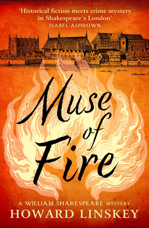 Muse of Fire by Howard Linskey
