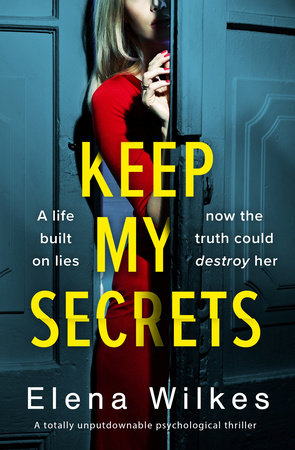 Keep My Secrets by Elena Wilkes