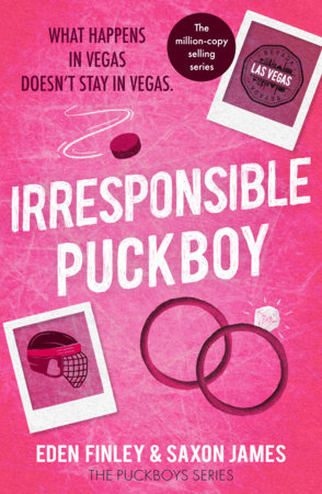 Irresponsible Puckboy by Saxon James and Eden Finley