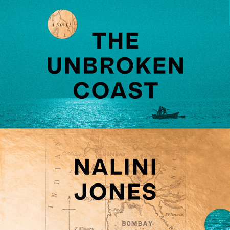 The Unbroken Coast by Nalini Jones