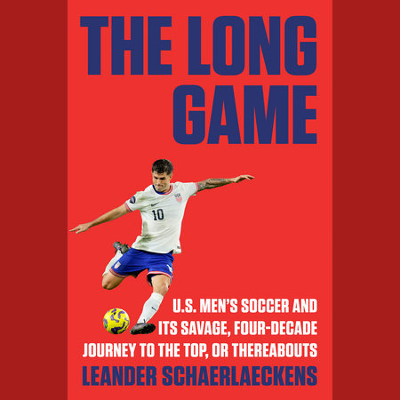 The Long Game by Leander Schaerlaeckens