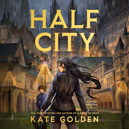 Half City by Kate Golden