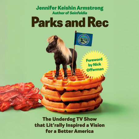 Parks and Rec by Jennifer Keishin Armstrong