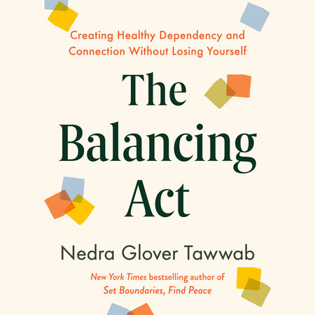 The Balancing Act by Nedra Glover Tawwab