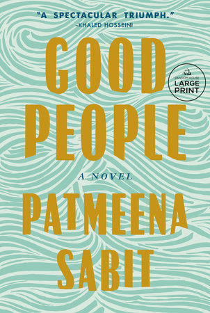 Good People by Patmeena Sabit