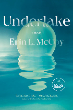 Underlake by Erin L. McCoy