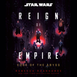 Star Wars: Edge of the Abyss (Reign of the Empire)