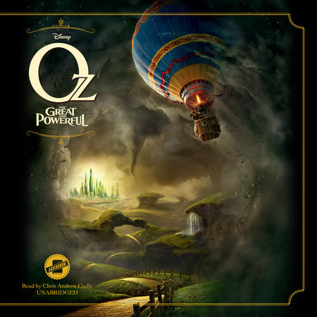 Oz The Great and Powerful Movie Storybook by Elizabeth Rudnick