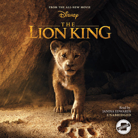 The Lion King: The Novelization by Elizabeth Rudnick and Disney Press