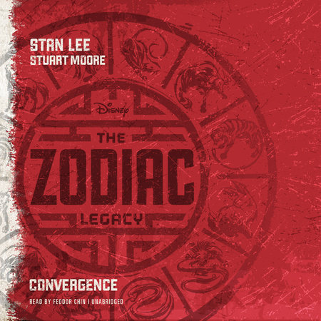 The Zodiac Legacy: Convergence by Stan Lee