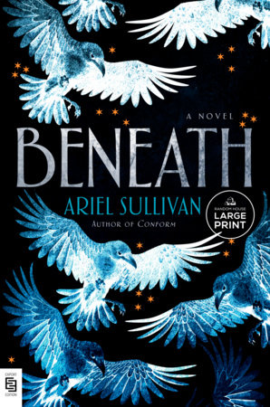 Beneath by Ariel Sullivan