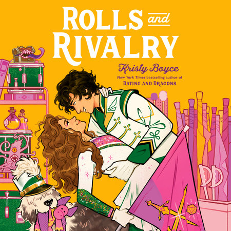 Rolls and Rivalry by Kristy Boyce