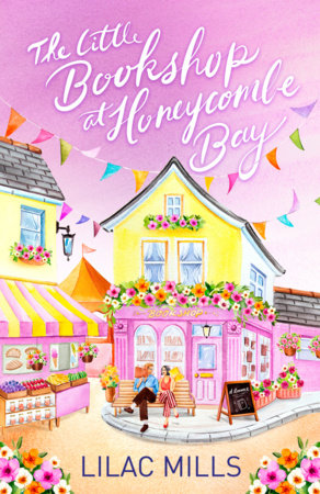 The Little Bookshop at Honeycombe Bay by Lilac Mills