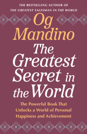 The Greatest Secret in the World by Og Mandino