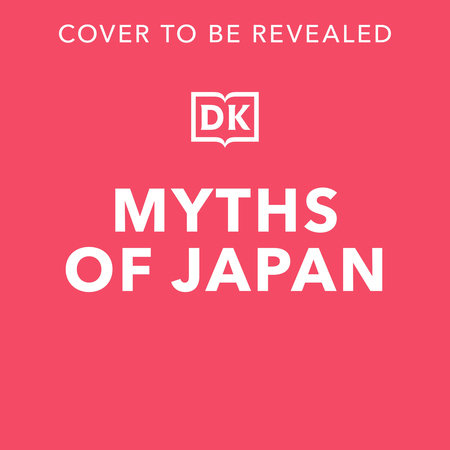 Myths of Japan by Masako Carey