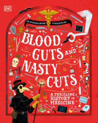 Blood, Guts, and Nasty Cuts