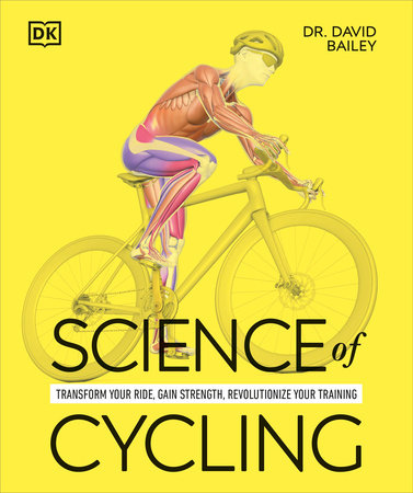 Science of Cycling by David Bailey