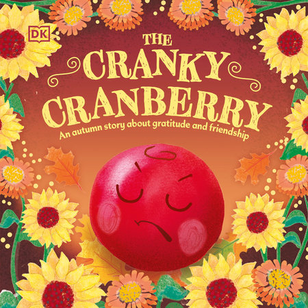 The Cranky Cranberry by DK