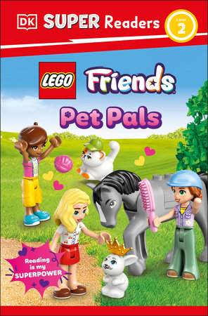 DK Super Readers Level 2 LEGO Friends by DK