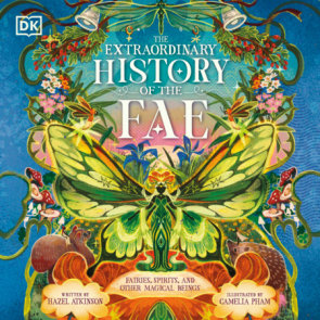 The Extraordinary History of the Fae