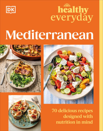 Healthy Everyday Mediterranean by DK