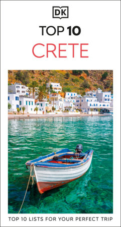 DK Top 10 Crete by DK Travel