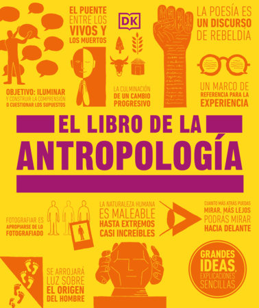El libro de la antropología (The Anthropology Book) by DK