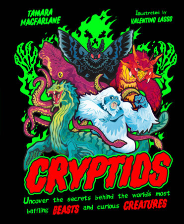 Cryptids by Tamara Macfarlane