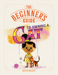 The Beginner's Guide to Owning a Cat